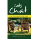 Let’’s Chat: Prayer: a Conversation with Jesus