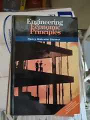 Engineering Economic Principles by H. M. Steiner (1992, Hardcover)