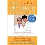 THE 30-DAY LOW-CARB DIET SOLUTION