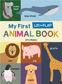 在飛比找三民網路書店優惠-My First Lift-the-flap Animal 