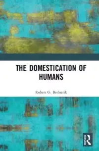 在飛比找博客來優惠-The Domestication of Humans