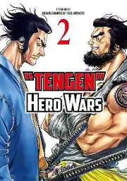 Tengen Hero Wars Vol.2 By Yasu Hiromoto - New Copy - 9781787741294