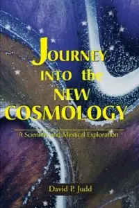 在飛比找博客來優惠-Journey Into the New Cosmology