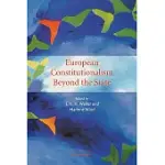 EUROPEAN CONSTITUTIONALISM BEYOND THE STATE