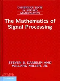 在飛比找三民網路書店優惠-The Mathematics of Signal Proc