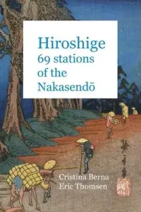 在飛比找博客來優惠-Hiroshige 69 Stations of the N