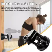 Massage Gun Mount for Hands Free Massage,Self Massage,Vacuum Suction Cup Bracket