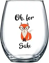 Oh, for Fox Sake 15 oz Stemless Funny Glass | Unique Fox Themed Birthday Gifts for Men or Women | Fox Lover Gifts for Him or Her | Idea for Office Coworker and Best Friend