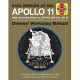 NASA Mission AS-506 Apollo 11 Owner’s Workshop Manual: 1969 (including Saturn V, CM-107, SM-107, LM-5)