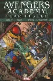 Fear Itself: Avengers Academy by Christos Gage [Paperback]