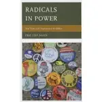 RADICALS IN POWER: THE NEW LEFT EXPERIENCE IN OFFICE