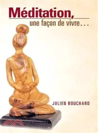 在飛比找三民網路書店優惠-Meditation, Une Facon De Vivre