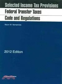 在飛比找三民網路書店優惠-Federal Transfer Taxes 2012 / 