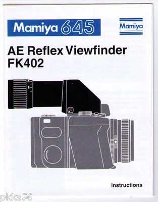 MAMIYA 645 PRO AE REFLEX VIEWFINDER FK402 INSTRUCTION (ORIGINAL PRINT/not copies