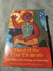 Tarot of the Four Elements by Isha Lerner and Amy Ericksen