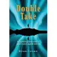 Double take: 50 Uplifting true stories of personal synchronicity