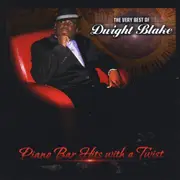 Very Best Of Dwight Blake -Dwight Blake CD
