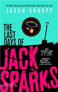 在飛比找三民網路書店優惠-The Last Days of Jack Sparks：T