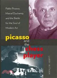 在飛比找三民網路書店優惠-Picasso and the Chess Player ─