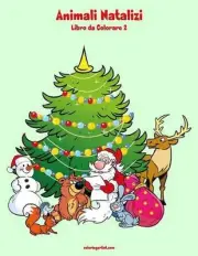 Animali Natalizi Libro da Colorare 2 by Nick Snels (Italian) Paperback Book