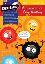 Back to Basics: Grammar and Punctuation Workbook - Year 5 (Ages 10-11)