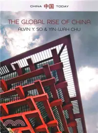 在飛比找三民網路書店優惠-The Global Rise of China