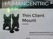 HUMANCENTRIC THIN CLIENT MOUNT, Supports thin clients and monitors - NEW