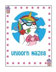 Unicorn Mazes: Unicorn Mazes Book by Donfrancisco Inc Paperback Book