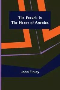 在飛比找博客來優惠-The French in the Heart of Ame