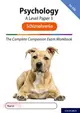 The Complete Companions for AQA Fourth Edition: 16-18: The Complete Companions: A Level Psychology: Paper 3 Exam Workbook for AQA: Schizophrenia