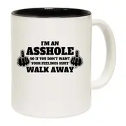 Im An Asshole Mug Cup