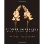 《文化國際通》-攝影FLOWER PORTRAITS: THE LIFE CYCLE OF BEAUTY-喬伊斯·坦尼森