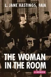 The Woman in the Room: A Memoir by L. Jane Hastings [Paperback]