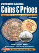 2019 North American Coins & Prices ― A Guide to U.s., Canadian and Mexican Coins