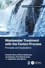 Bury - Wastewater Treatment with the Fenton Process Principles and Ap - D555z