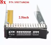 8X Lenovo 00E7600 SM17A06246 2.5" SAS/SATA Hard Drive Tray Caddy for IBM Server