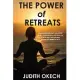 The Power of Retreats