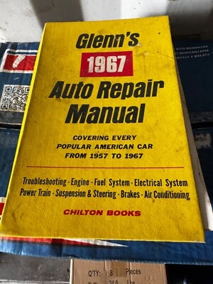 Glenn's 1967 Auto Repair Manual Chilton Popular American Car 1957-1967