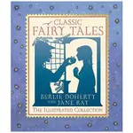 CLASSIC FAIRY TALES: THE ILLUSTRATED/BERLIE ESLITE誠品