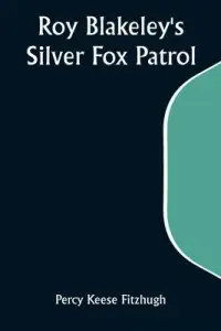 在飛比找博客來優惠-Roy Blakeley’s Silver Fox Patr