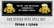 BEER CURRENCY Aussie Beer Spill Mat 890mm X 240mm Bar Runner Man Cave Rubber