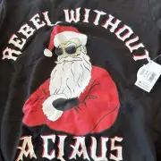 Rebel Without A CLAUSE Long Sleeve Black Christmas Sweatshirt Size L