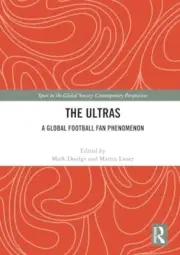 Doidge - Ultras A Global Football Fan Phenomenon - New paperback or - T9000z