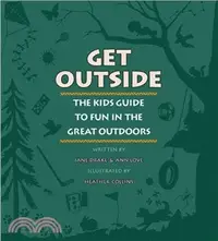 在飛比找三民網路書店優惠-Get Outside—The Kids Guide to 