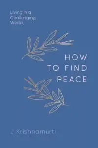 在飛比找博客來優惠-How to Find Peace: Living in a