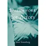 DREAMWORK FOR ACTORS