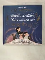 【書寶二手書T8／少年童書_JXZ】MAMA'S BEDTIME TALES AND THE WONDERS OF ASIA