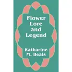 FLOWER LORE AND LEGEND