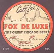 Fox De Luxe 4 Inch Round Beer Coaster Peter Fox Brewing Chicago Illinois 135