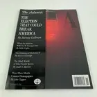 The Atlantic Magazine Nov 2020 The Election That Could Break America Gellman